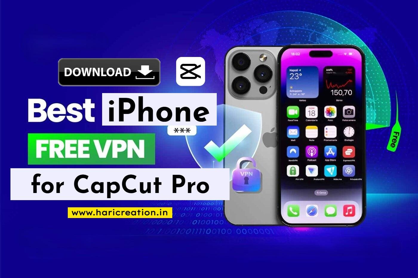 Download iPhone VPN For CapCut Pro