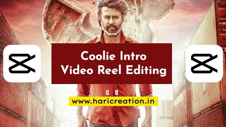 Coolie Intro Video Reel Editing